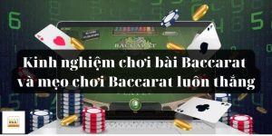 kinh nghiệm chơi baccarat