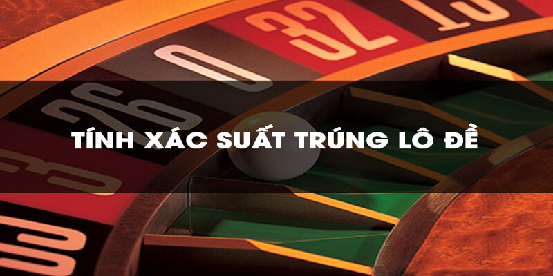 Mẹo áp dụng kinh nghiệm lô đề hiệu quả từ cao thủ